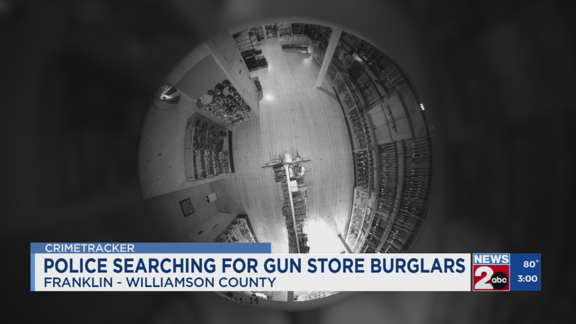 Franklin, TN police searching for gun store burglars – WKRN News 2