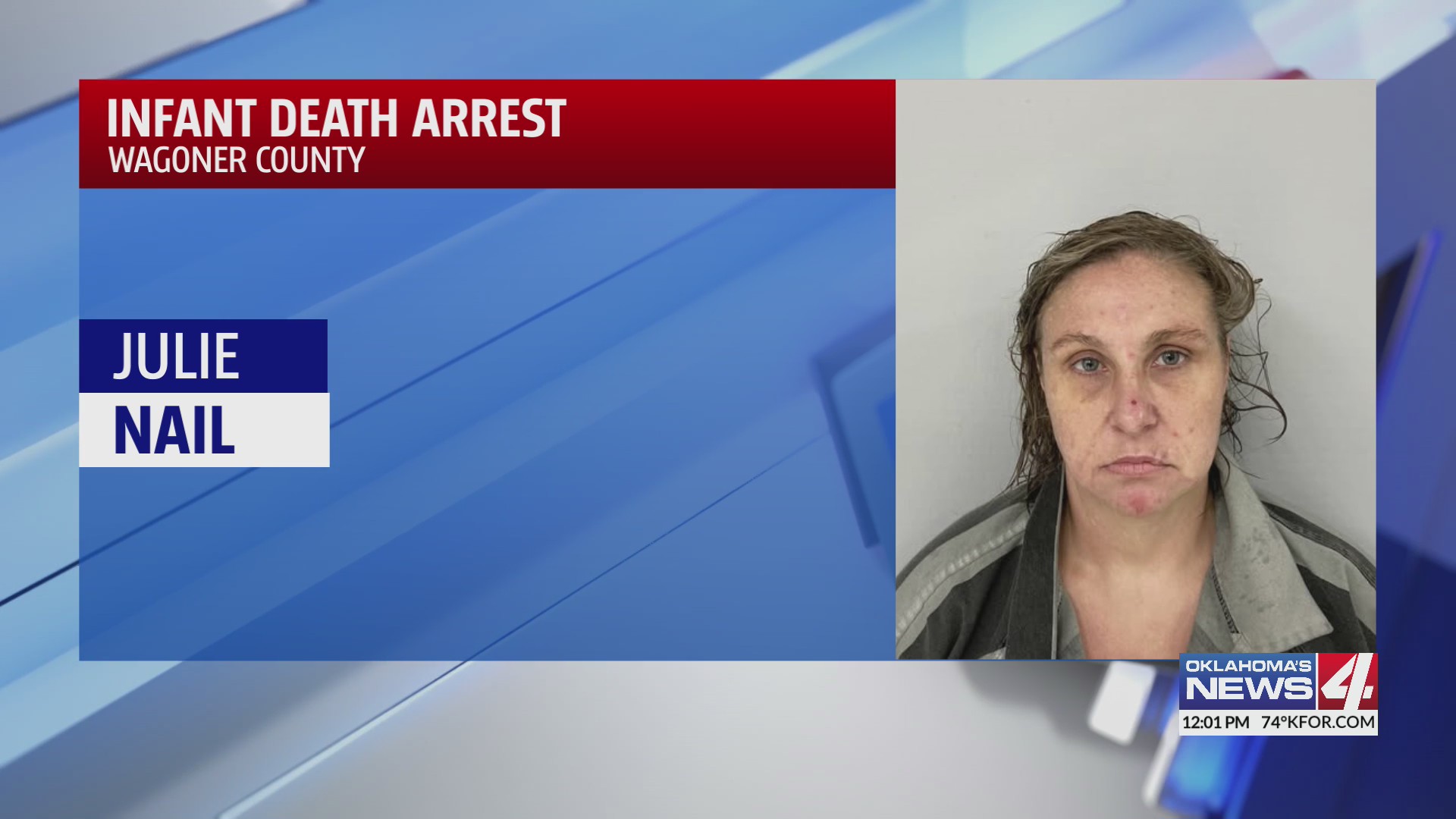 Woman arrested after two-month-old dies from meth toxicity – KFOR.com ...