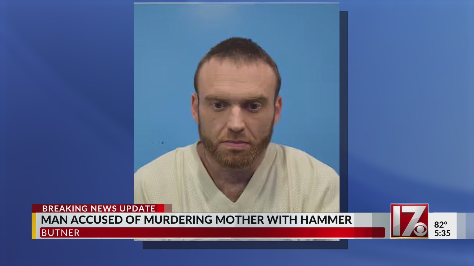 Man accused of killing mother with hammer in Butner – CBS17.com