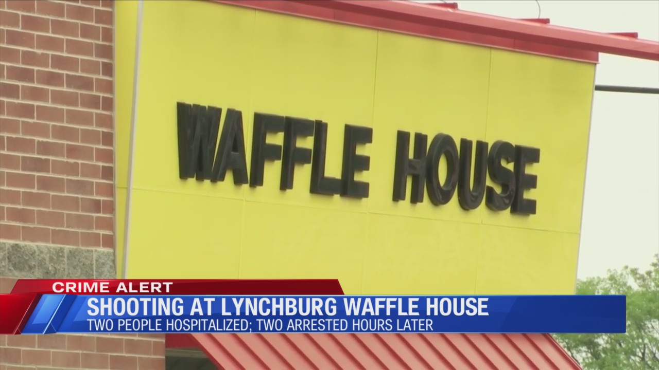 Two arrested after Waffle House shooting leaves two hurt in Lynchburg ...