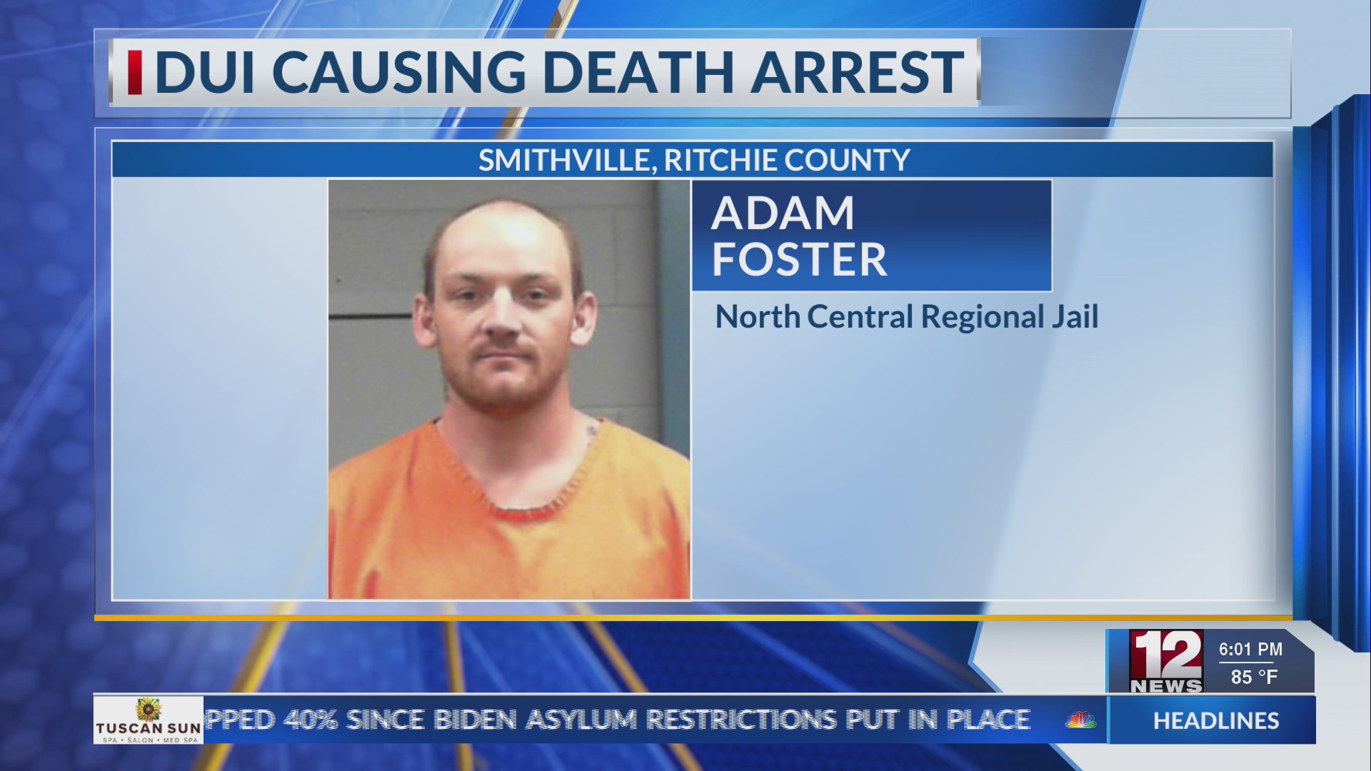 Adam Foster charged with DUI causing death in Ritchie County – WBOY.com