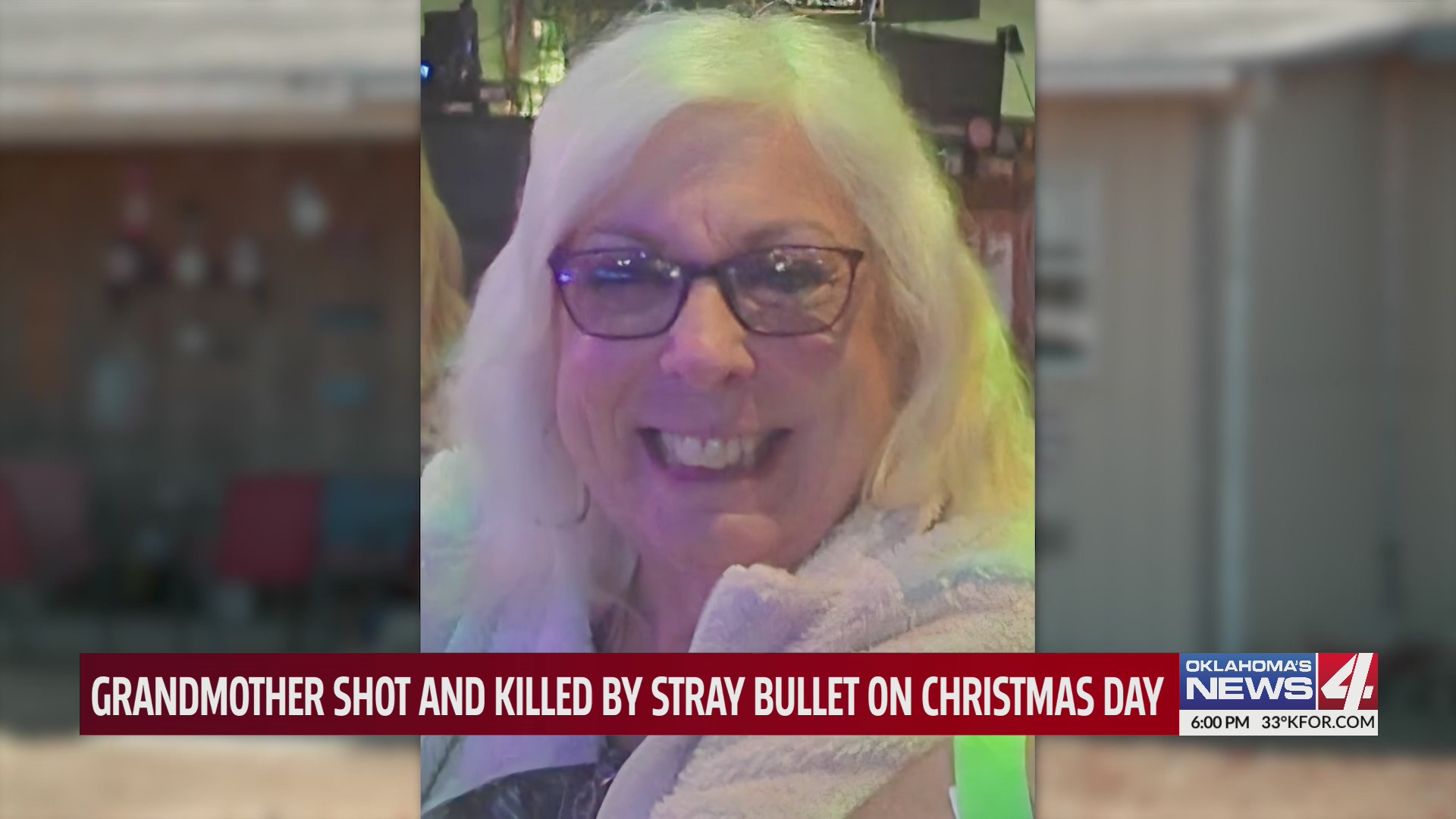 Grandmother shot and killed by stray bullet on Christmas Day – KFOR.com ...