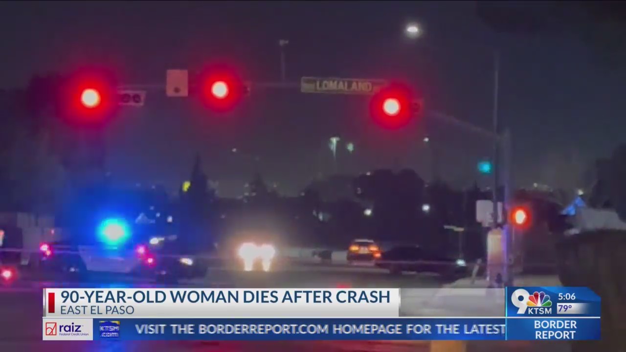 90-year-old woman dies after crash in East EP – KTSM 9 News
