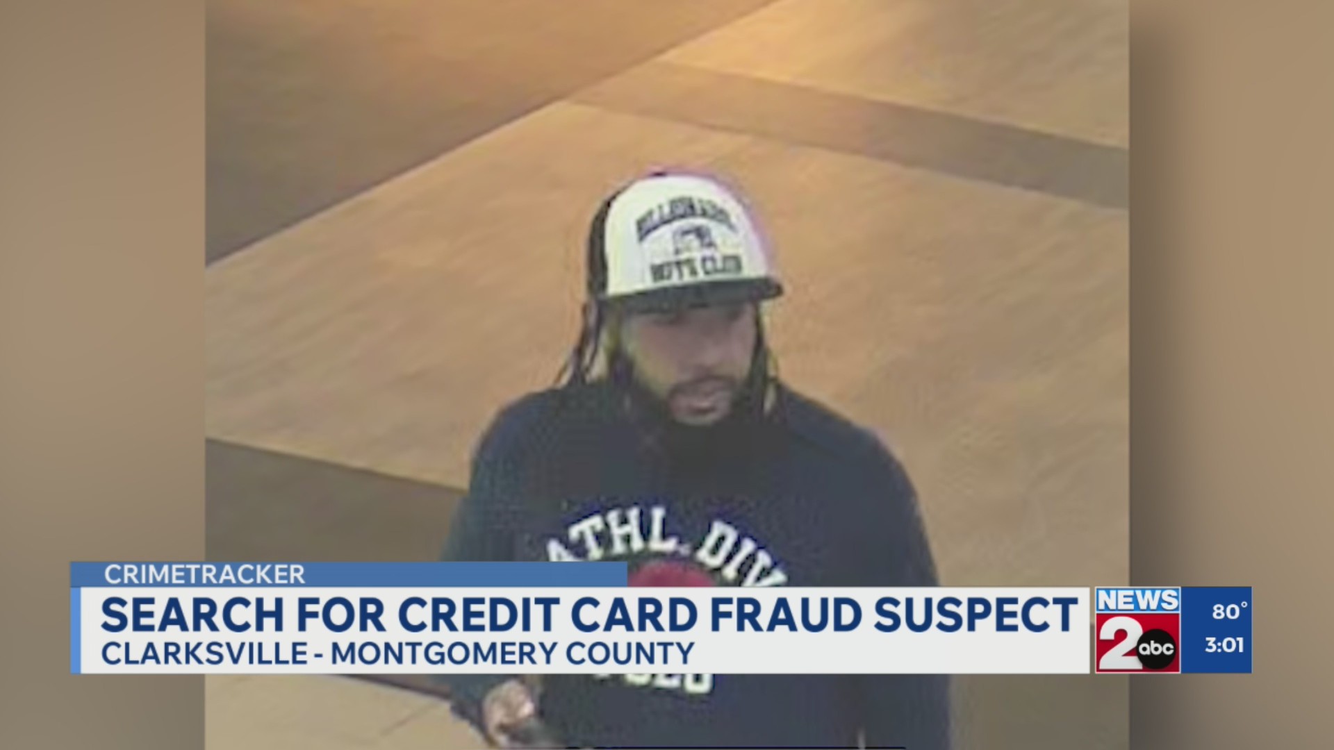 Clarksville, TN police search for credit card fraud suspect – WKRN News 2