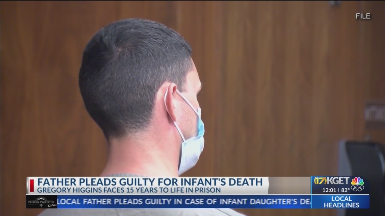 Father pleads guilty for infant’s death – KGET 17 News