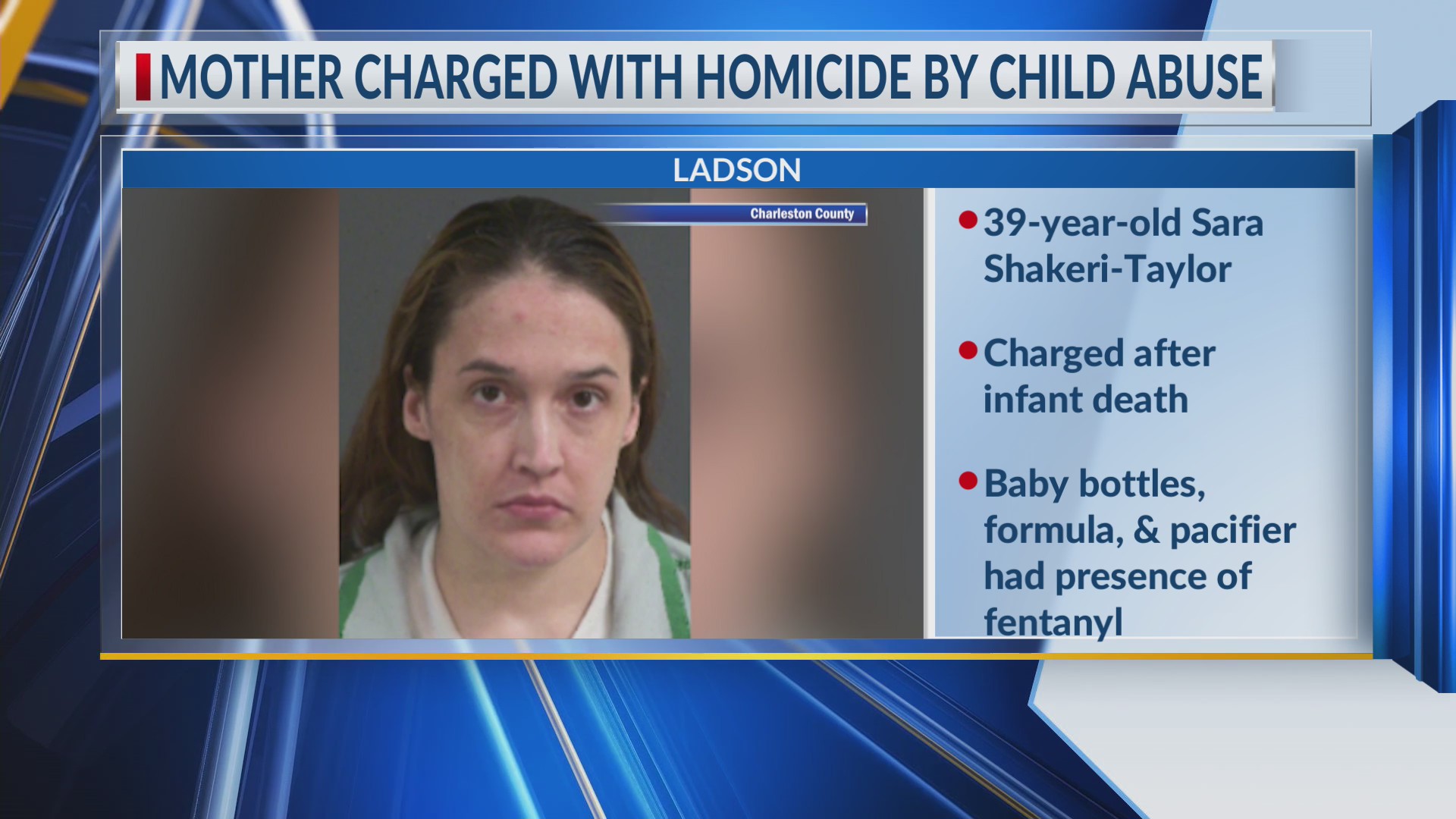 Ladson mother charged with Homicide by Child Abuse after death of ...